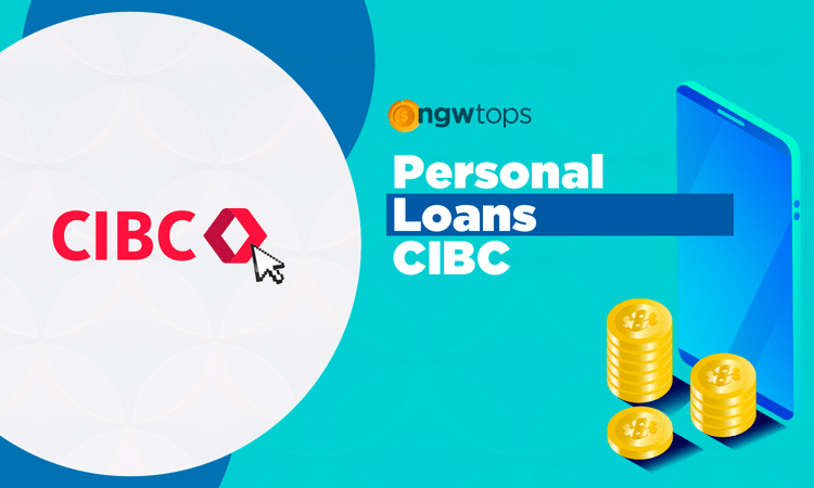 Personal Loans CIBC: Essential Features, Pros & Cons